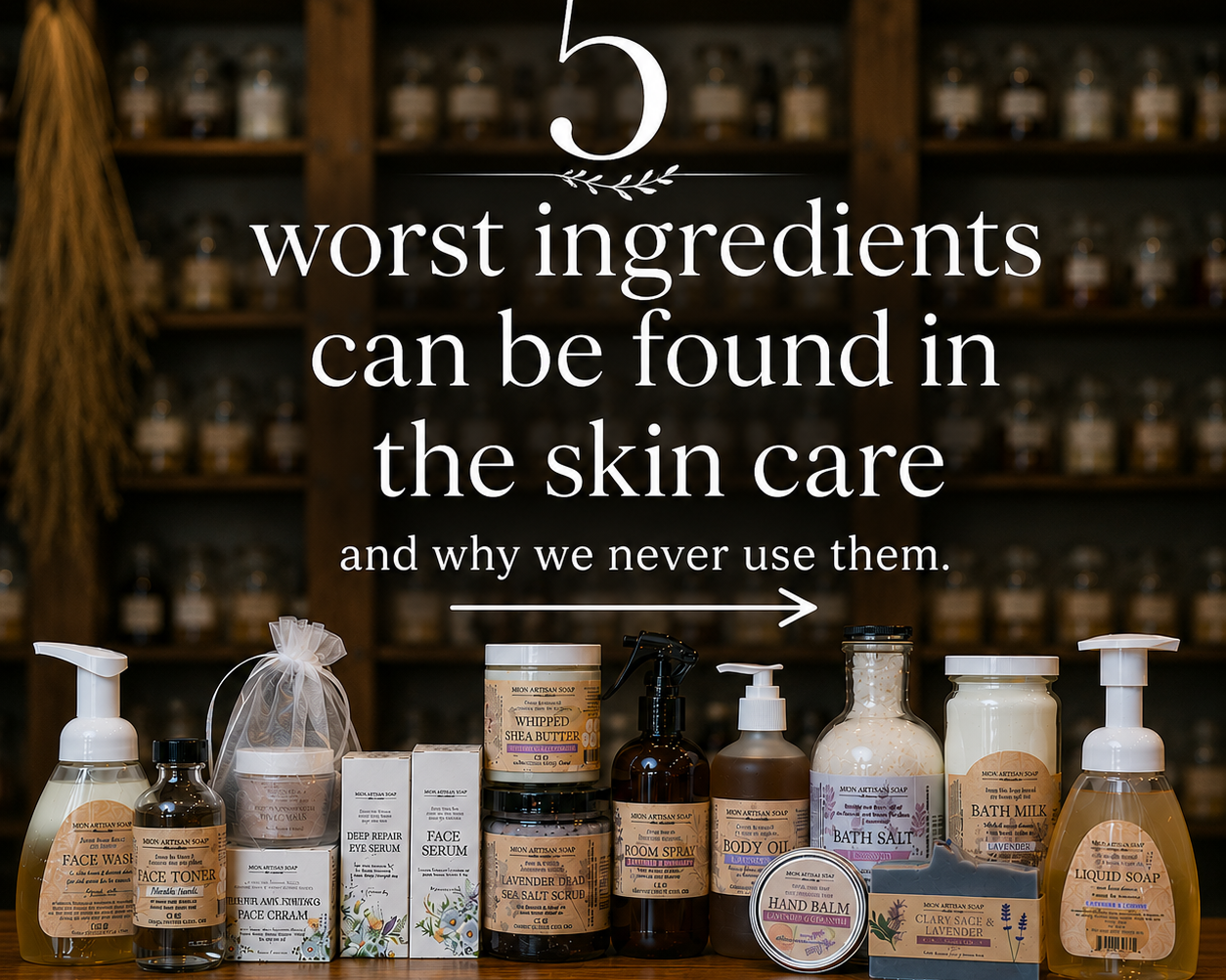 5 Skincare Ingredients We Never Use (And Why You May Want to Avoid Them)